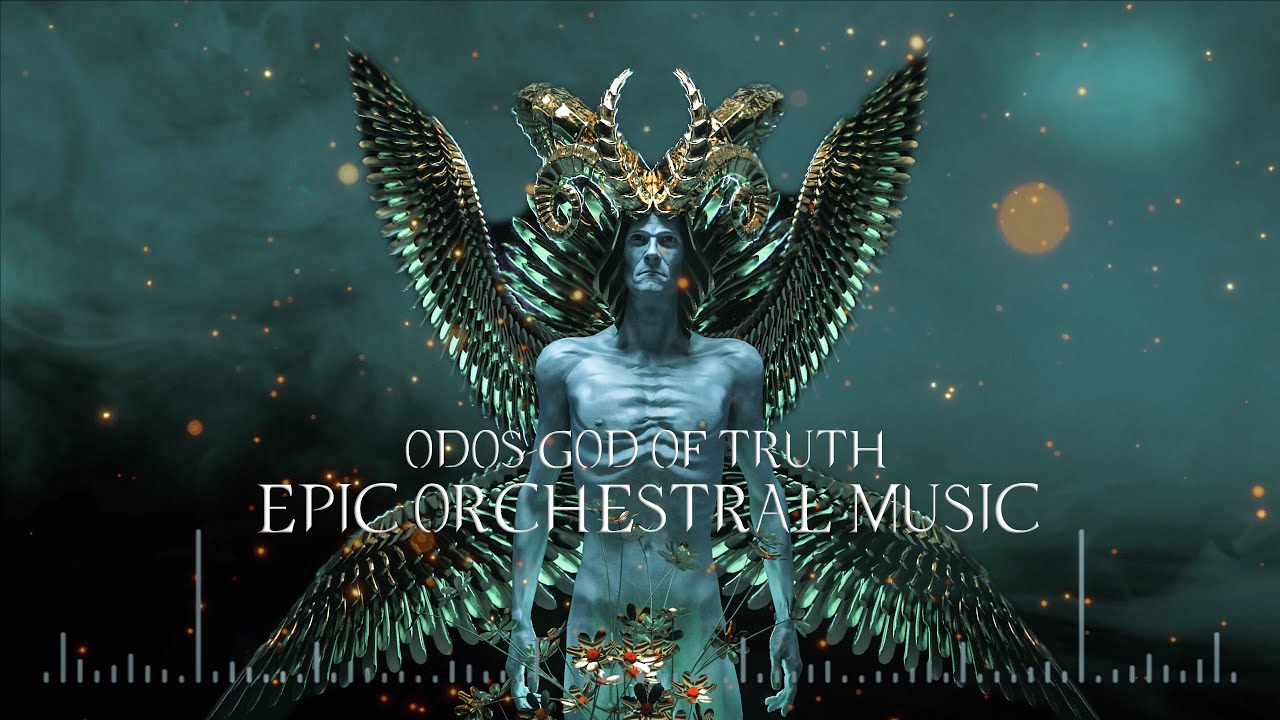 Odos- God of Truth - Epic Cinematic Orchestral Music