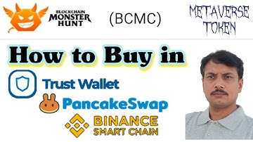 How to Buy Blockchain Monster Hunt Token in Trust Wallet from Pancake Swap | Binance Smart Chain