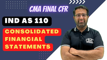 IND AS 110 CONSOLIDATED FINANCIAL STATMENT LECTURE 1 | DILIP CHENANI | GYAN SAGAR CLASSES