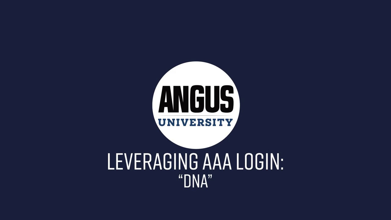 DNA - Leveraging AAA Login | ANGUS UNIVERSITY