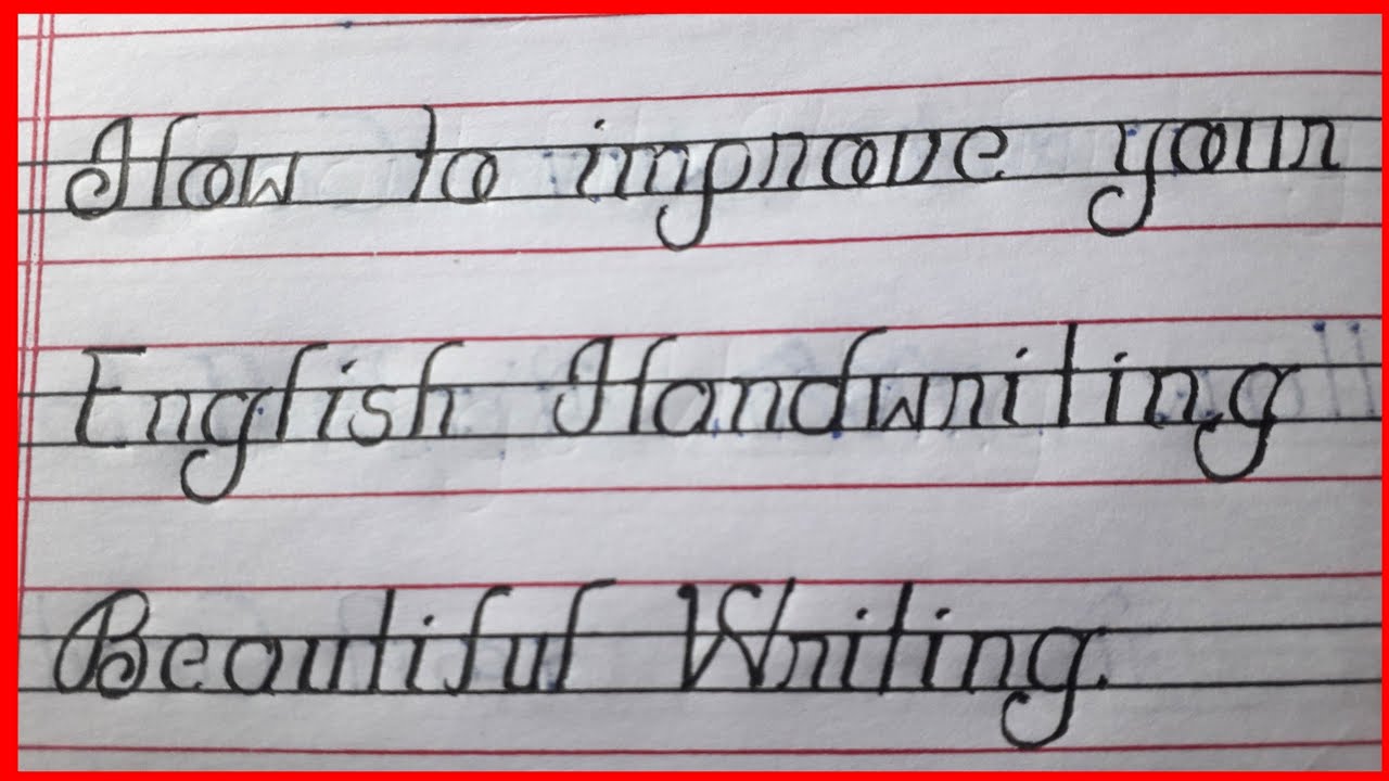 How to Improve Your English Handwriting | Best Writing Tips | Beautiful and Clean English Writing  |