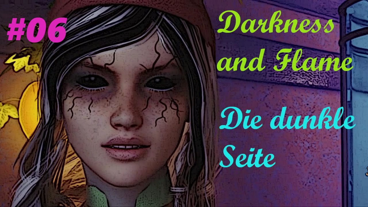 Darkness And Flame Die Dunkle Seite Lösung Darkness and Flame - Die dunkle Seite #06 (Deutsche Komplettlösung