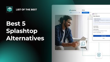 Best 5 Splashtop Alternatives