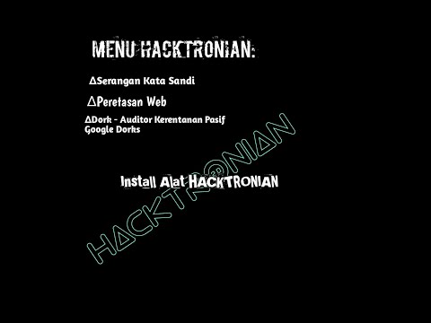 Cara Install Alat peratas HACKTRONIAN