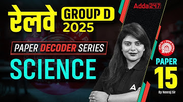 RRB Group D Science Classes 2025 | RRB Group D Science Practice Set 15 | Science By Neeraj Mam
