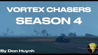 Vortex Chasers - Season 4 Trailer
