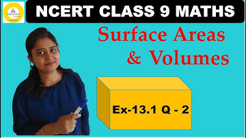 Class 9 Ex 13.1 Q2|Surface Areas and Volumes| Chapter 13 exercise 13.1 Question 2 |NCERT CBSE Maths