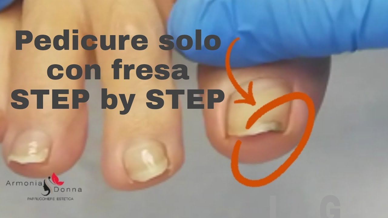 Tutorial- pedicure con fresa STEP by STEP - #ArmoniaDonna - #Grazia #Santangelo
