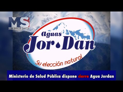Ministerio de Salud Pública dispone cierre Agua Jordan