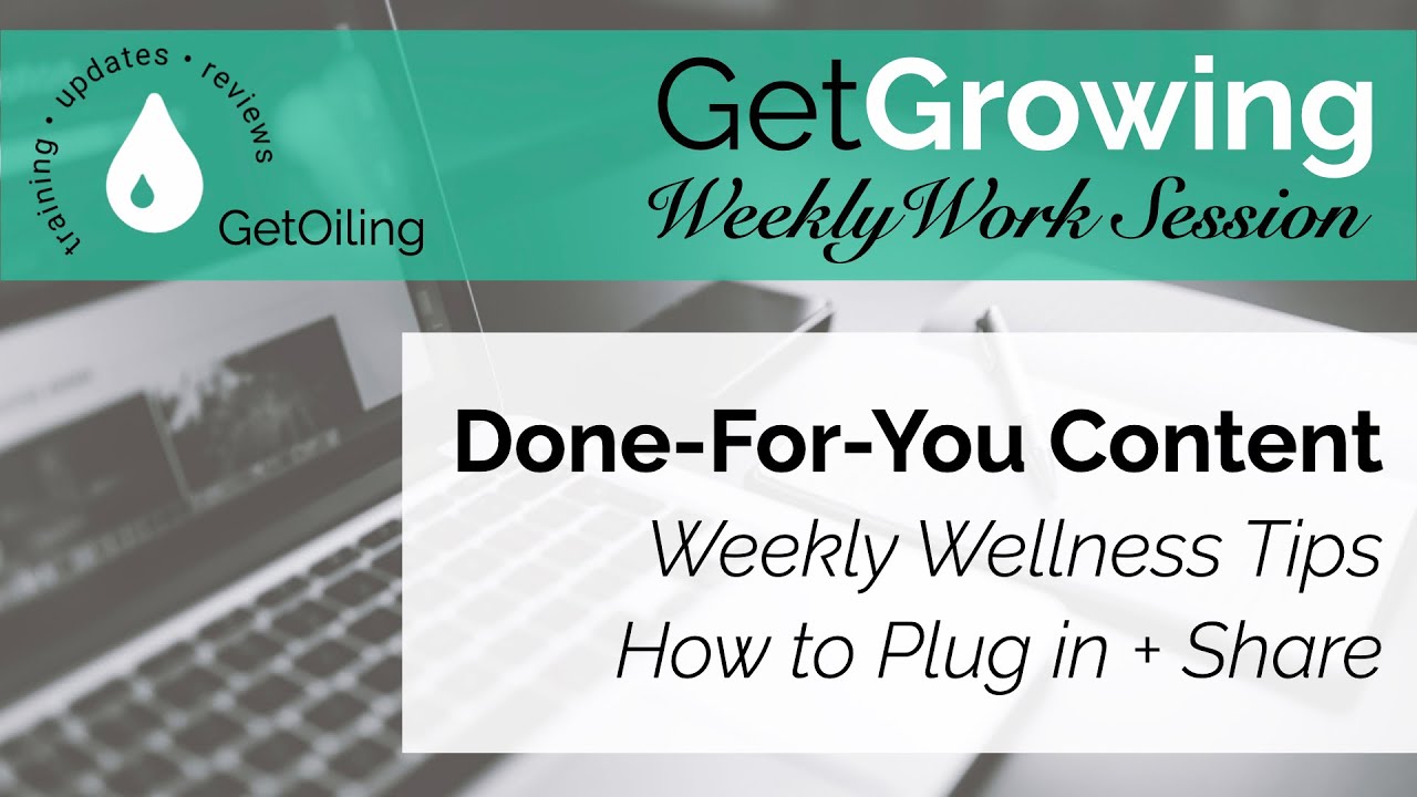 August 2025 Weekly Wellness Tips: Done-for-You Young Living Email Content | Weekly Work Session