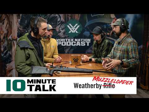 #10MinuteTalk | Model 307 MZY | Weatherby's First Muzzleloader