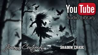 Jimena Contreras - Shadow Chase [No Copyright Music] @JimenaContreras