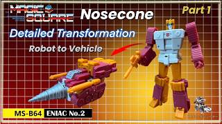 Magic Square MS-B64 ENIAC No.2 / Nosecone Transformation - Robot to Alt Mode