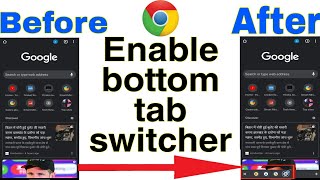 How to enable Bottom tab switcher in Chrome Android version🔥||🔥 Hidden Chrome tricks