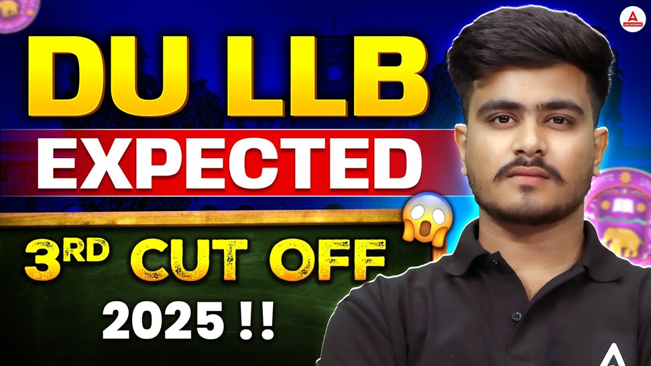 CUET PG LLB 2025: 3rd Round Cut Off (Expected) | Safe Score for Top Colleges