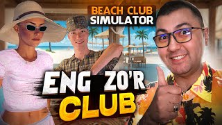 BEACH CLUB SIMULATOR / ENG ZO'R CLUB #2 / UZBEKCHA LETSPLAY