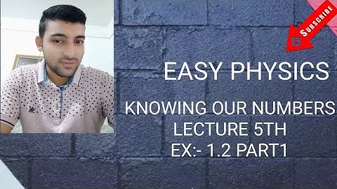 knowing our numbers Ex. 1.2 NCERT class 6th mathematics