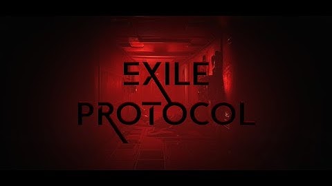 Exile Protocol - Official Game Announcement Teaser