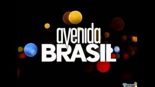 Avenida Brasil - Tema de Abertura (Completo)