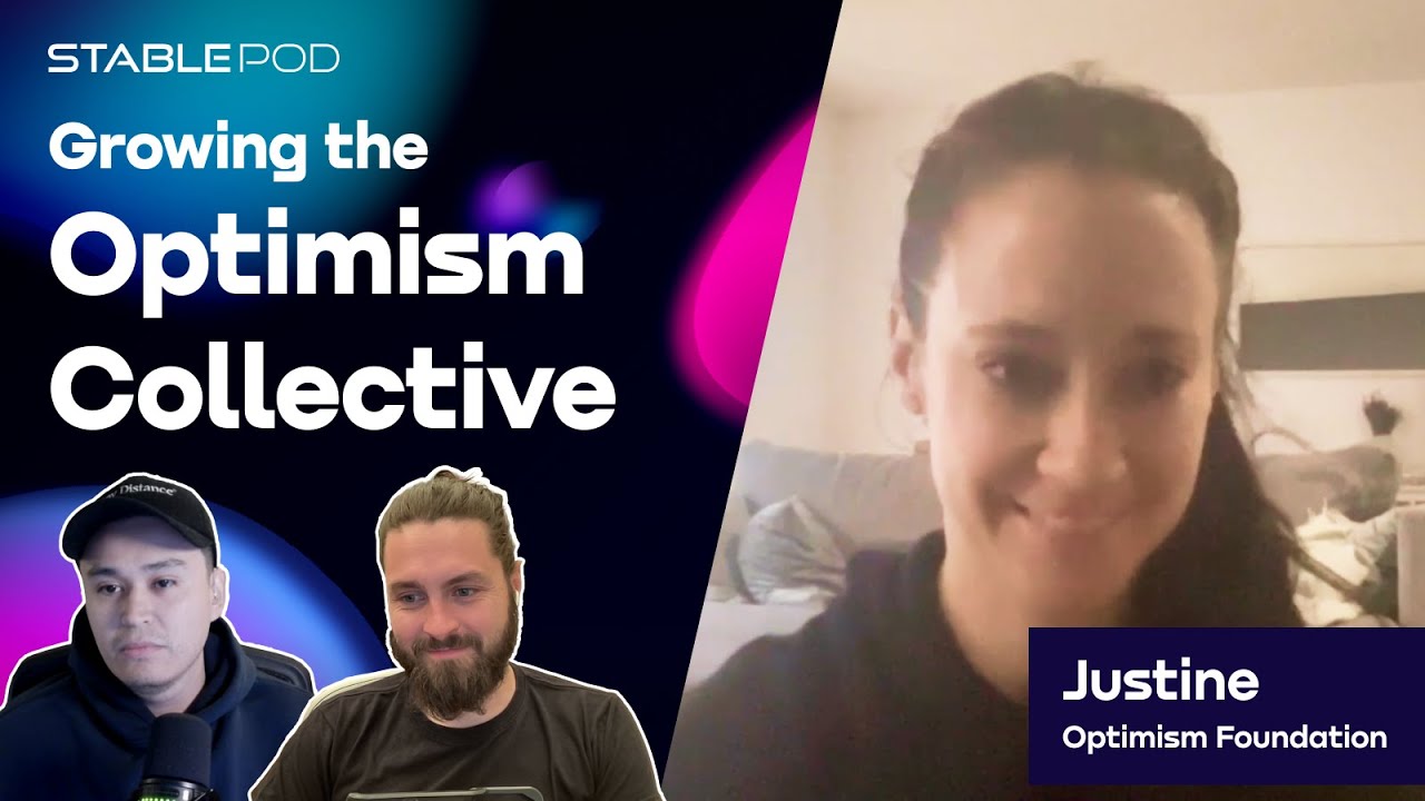 Growing the Optimism Collective w/ Justine (Optimism Foundation)
