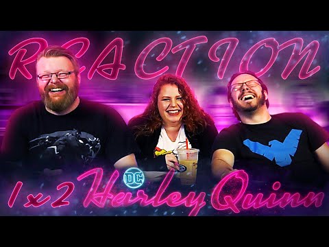 Harley Quinn 1x2 REACTION!! "A High Bar"