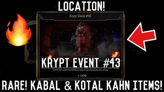 MK11 - KRYPT EVENT #43 LOCATION! (RARE! Kabal & Kotal Kahn Items!)
