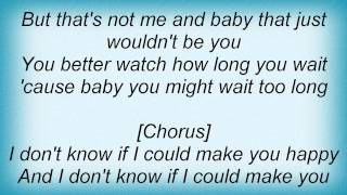 Uncle Kracker - I Don&#39;t Know Lyrics