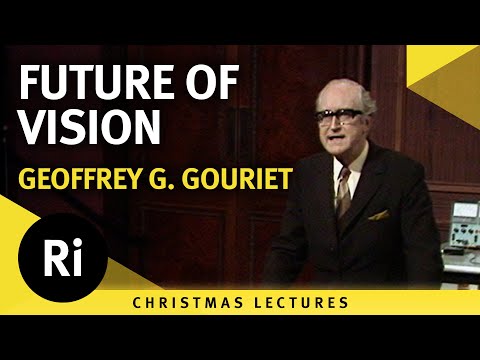 Vision of the Future — Geoffrey G. Gouriet's 1972 Christmas Lectures 6/6