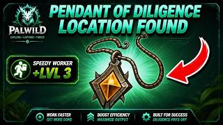 PENDANT OF DILIGENCE Location Guide - Speedy Worker +LVL 3 in Palworld