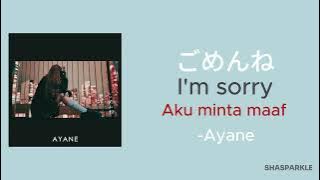 Ayane - Gomenne ごめんね | Lyrics | English lyrics | Lirik Terjemahan Indonesia