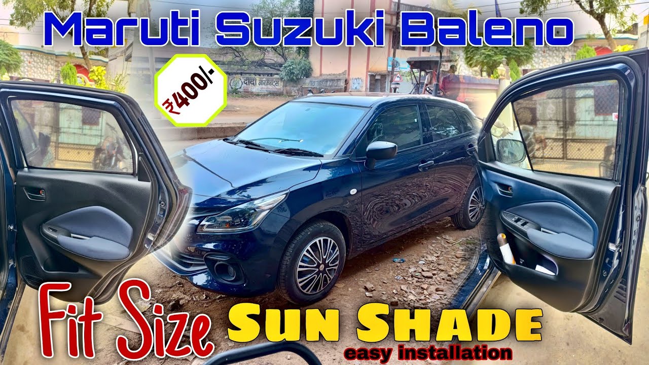 Maruti Suzuki Baleno New Sun Shade | Perfect Size 