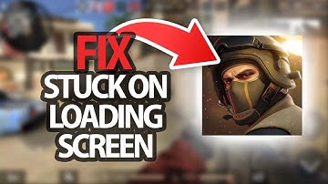 How To Fix Standoff 2 Game App Stuck On Loading Screen Problem | Step By Step