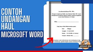 Contoh dan Cara Membuat Undangan Haul di Word