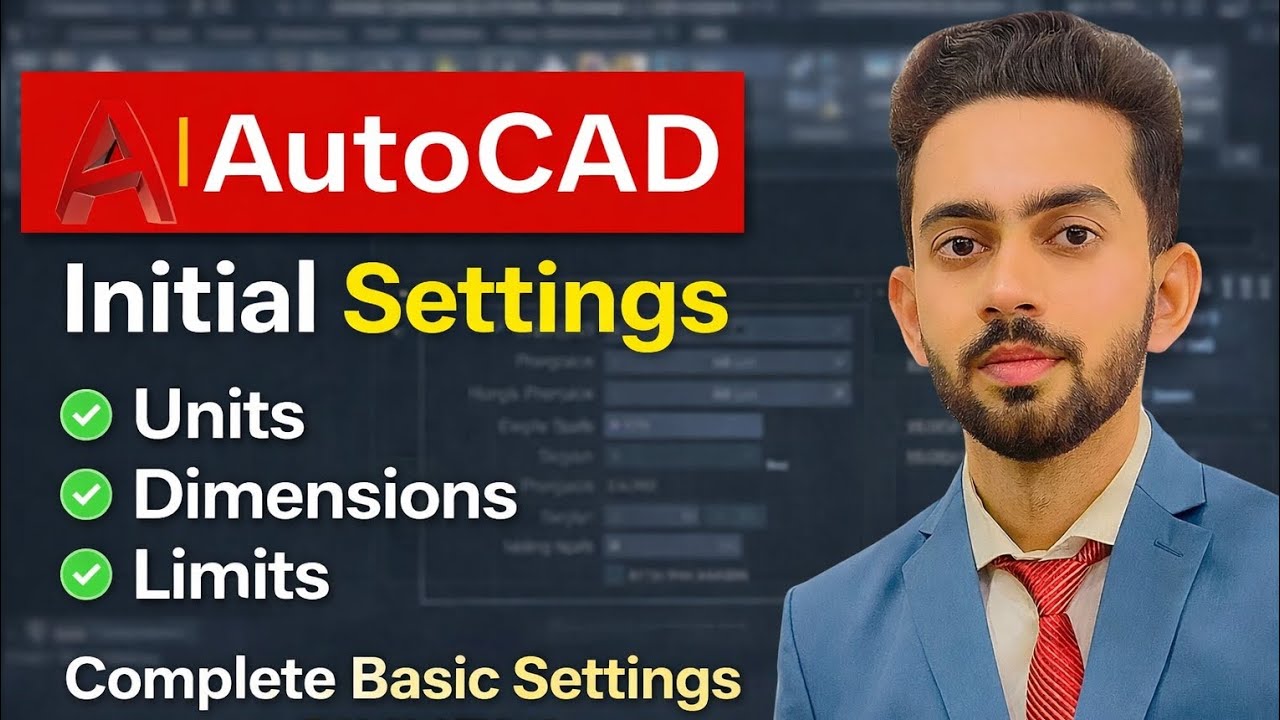 AutoCAD Basic Settings Before Starting Drawing | Units, Dimensions ...