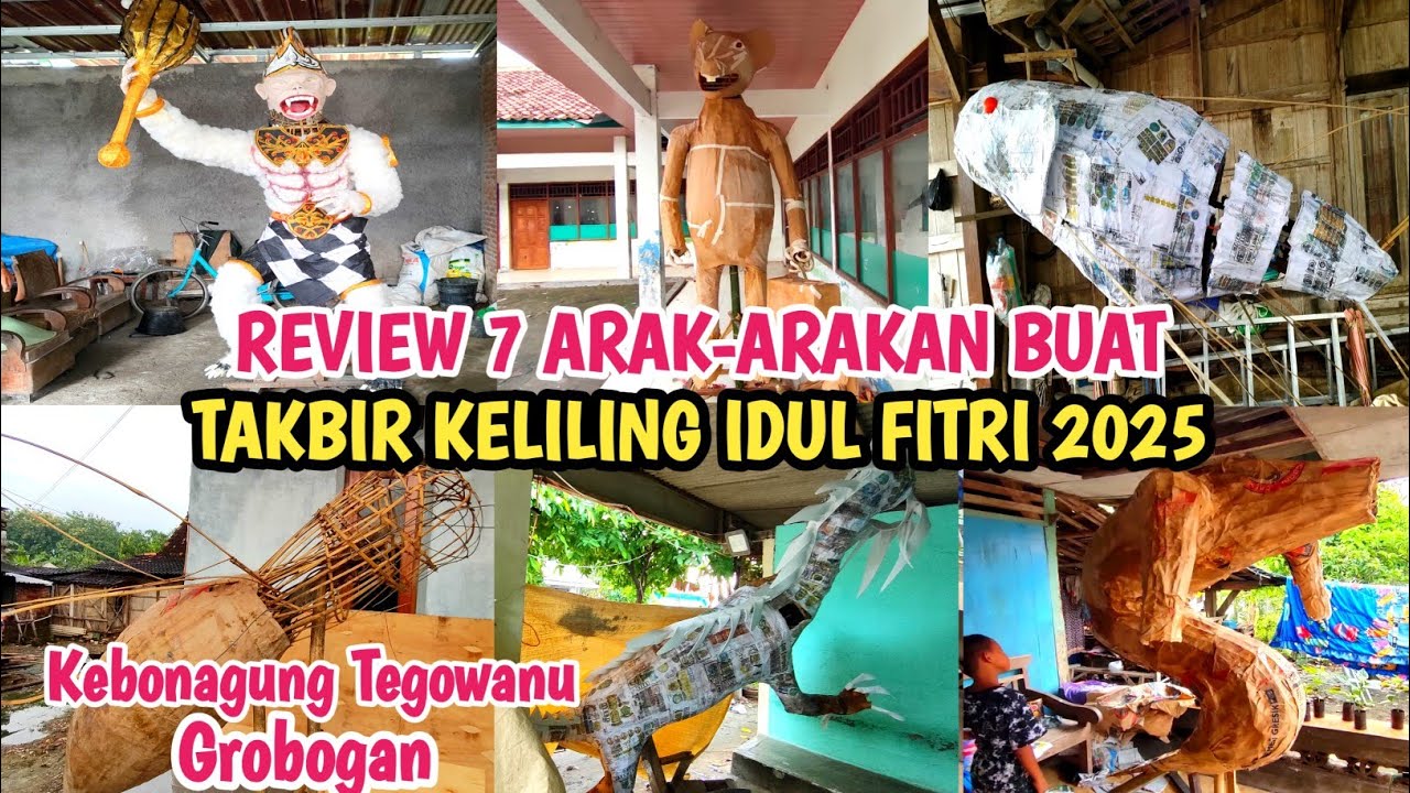 ADA YANG SUDAH JADI‼️Review Arak-arakan Takbir Keliling IDUL FITRI 2025 - Kebonagung Tegowanu