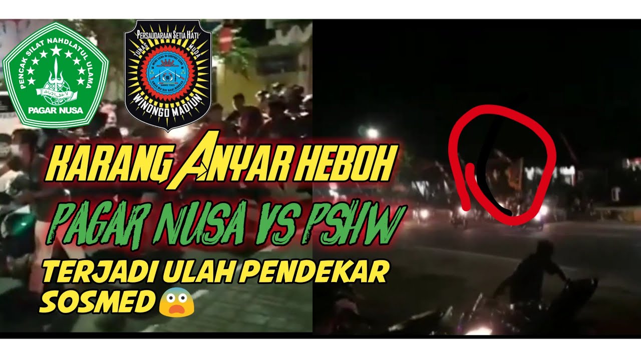 ❗HEBOH PAGAR NUSA DAN PSHW BENTROK DI KARANG ANYAR ( ini kronologi lengkap nya ) 2021