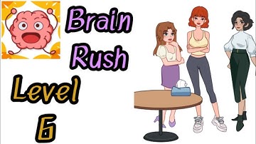 Brain Rush Level 6 Gameplay Solution