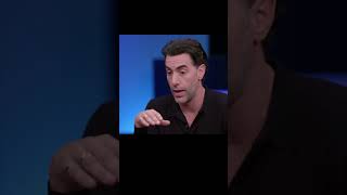 Sacha Baron Cohen explains a scary day on the job.