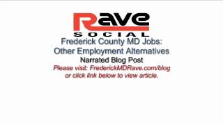 Frederick County Jobs MD - Other Employment Alternatives