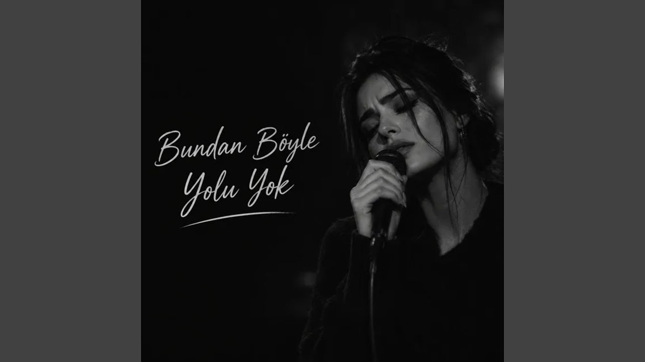 Bundan Böyle Yolu Yok.