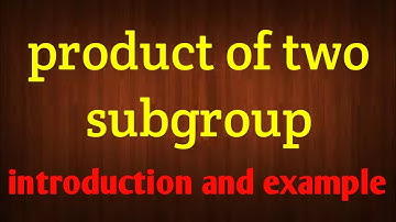 Product of two subgroup | group theory | abstract algebra | Akash Tripathi