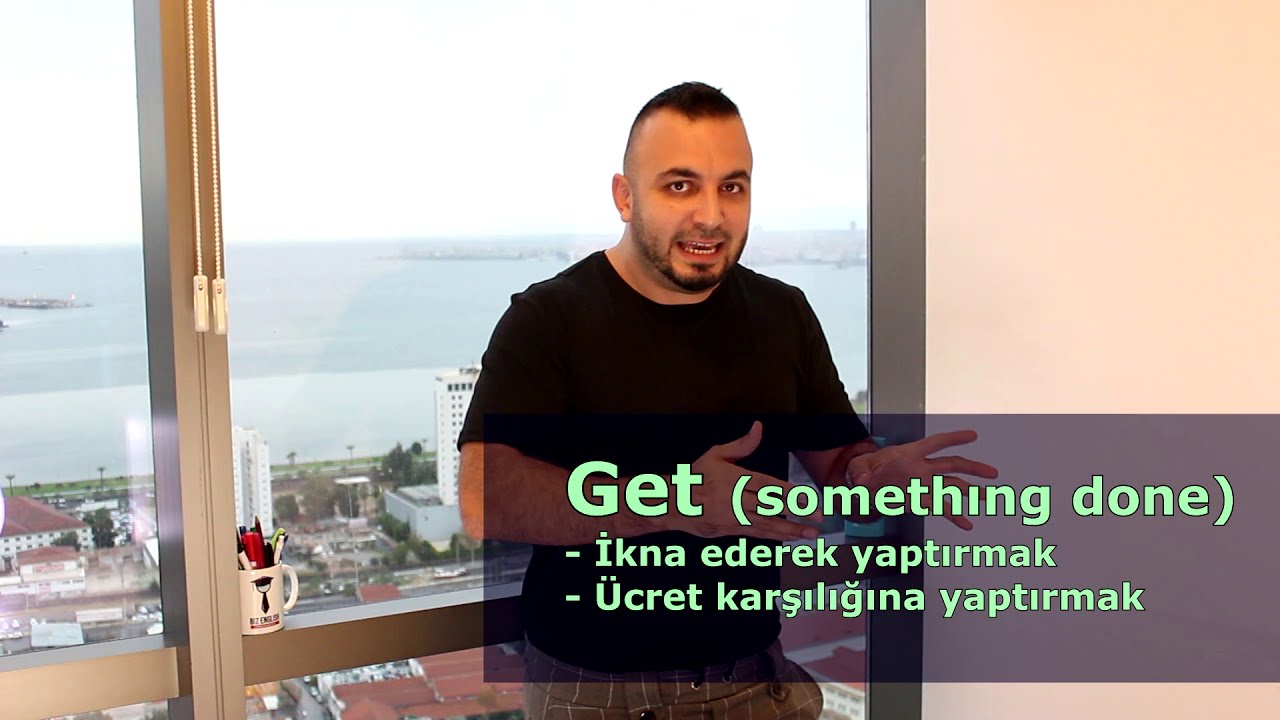 Getting / Having something done: nasıl kullanılır? — İngilizce dersi videosu