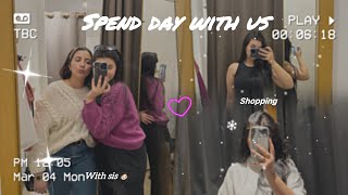 Spend day with us ??نهار أنا واختي