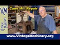 Goldens’ No. 1 Cane Mill: Guide Knife Socket Repair