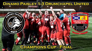 HIGHLIGHTS: Dinamo Paisley 1-3 Drumchapel United - Champions Cup Final - 12/04/24