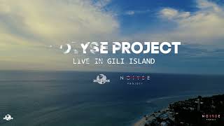 NOIYSE PROJECT Live set in Gili island