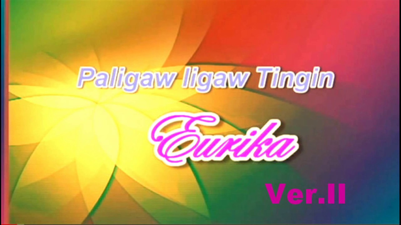 paligaw ligaw tingin eureka mp3