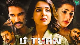 Samantha Latest Malayalam Dubbed Full Movie | U Turn | Samantha, Aadhi Pinisetty, Bhumika Chawla