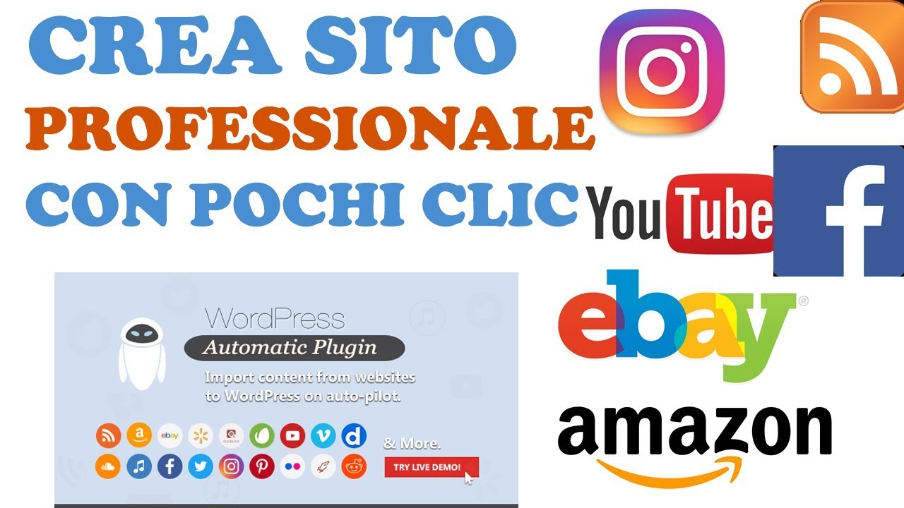 Come utilizzare il plugin WP Automatic per Wordpress e realizzare siti ...