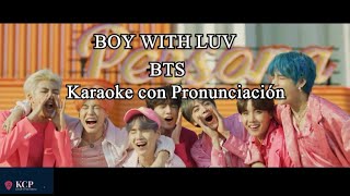 Boy With Luv 😍 BTS 🎙️Karaoke🎙️ (KARAOKE CON PRONUNCIACIÓN) Letra Fácil/Easy Lyrics